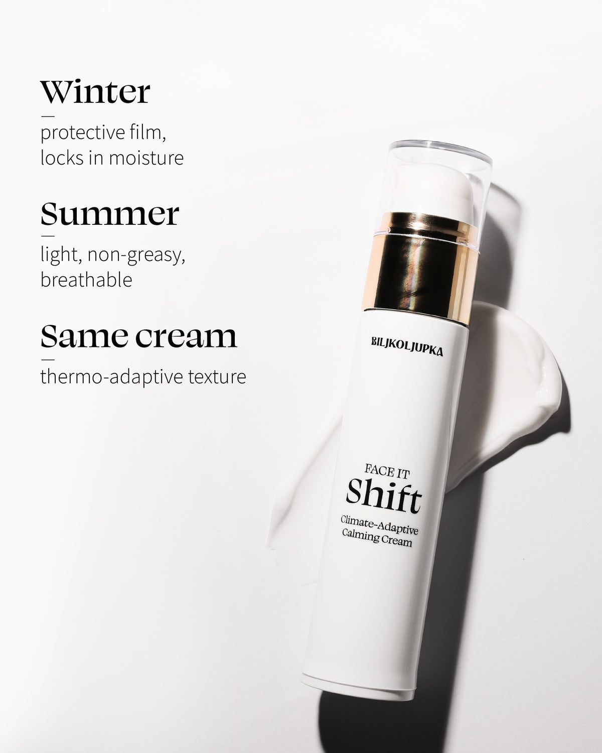 Shift - climate-adaptive cream